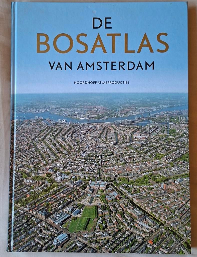 De Bosatlas van Amsterdam - Noordhoff Atlasproducties, Boeken, Bosatlas, 2000 tot heden, Ophalen of Verzenden, Zo goed als nieuw