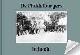 De Middelburgers in beeld, Ophalen of Verzenden, 20e eeuw of later, Zo goed als nieuw