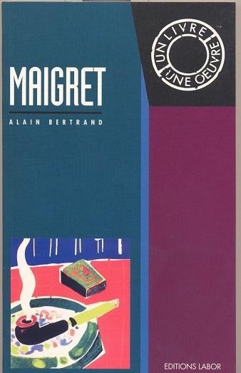 Alain Bertrand == Maigret, Ophalen of Verzenden, Nieuw, Simenon