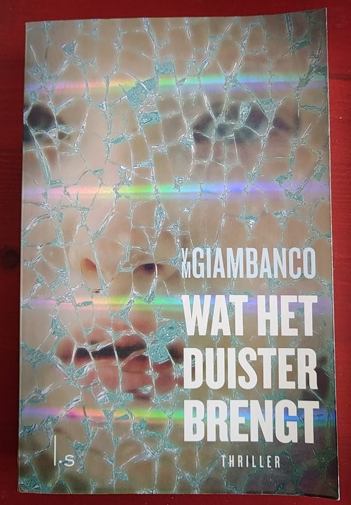 Valentina M. Giambanco. Wat het duister brengt. Z.g.a.n., Europa overig, Ophalen of Verzenden, Zo goed als nieuw, Valentina M. Giambanco