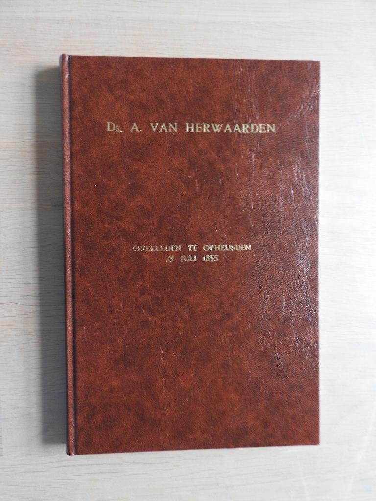 Ds. A. van Herwaarden - Overleden te Opheusden 29 juli 1855, Ophalen of Verzenden, Zo goed als nieuw