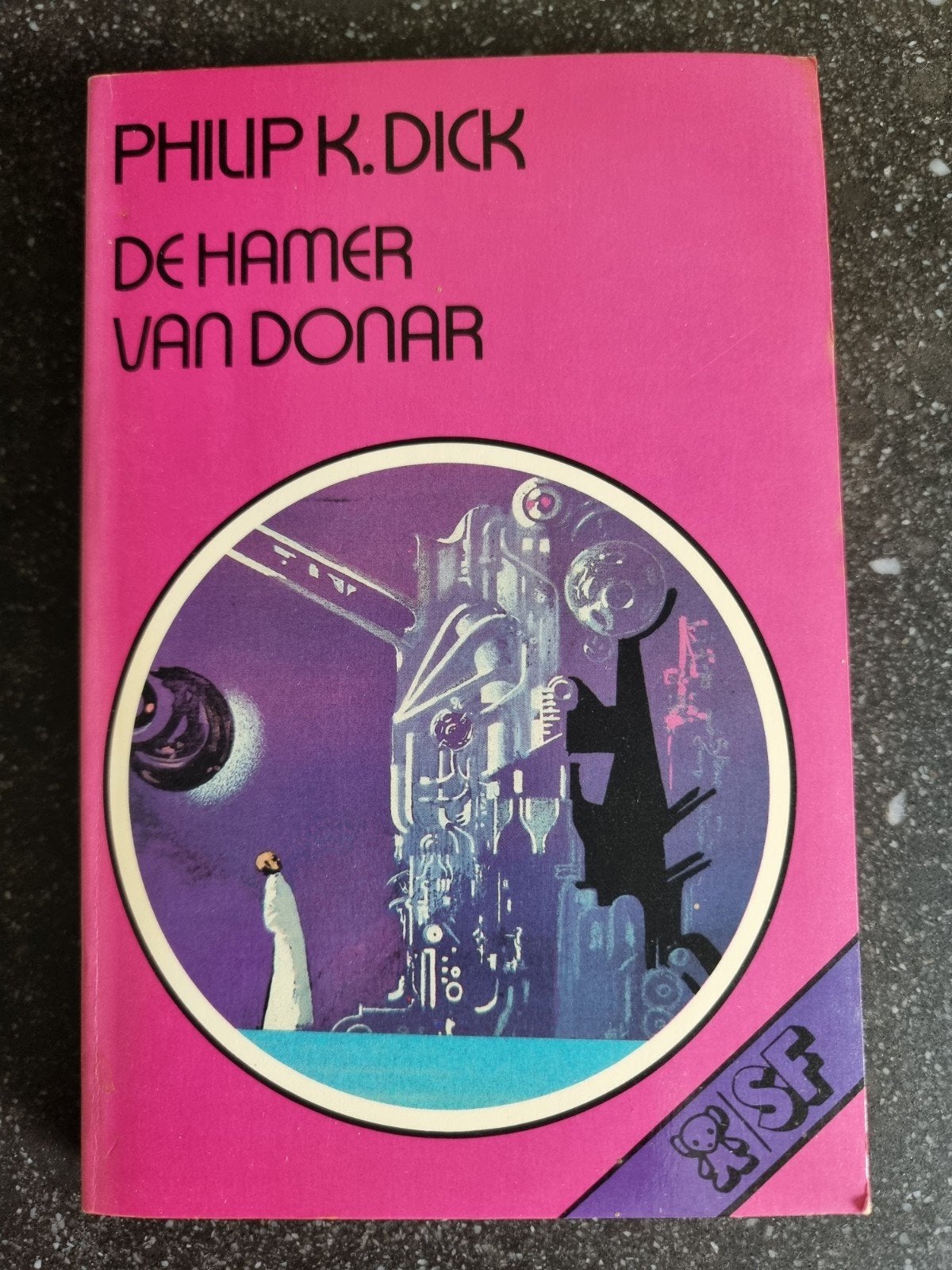 De Hamer van Donar - Philip K. Dick (SF), Ophalen of Verzenden