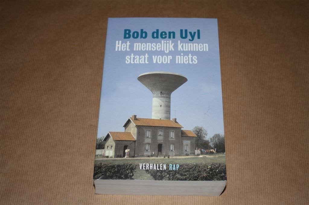 Het menselijk kunnen staat voor niets. Bob den Uyl., Boeken, Literatuur, Ophalen of Verzenden, Gelezen