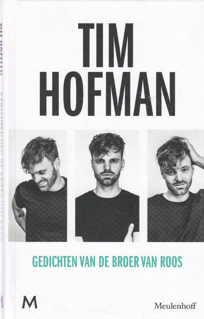 Tim Hofman Gedichten van de broer van Roos, Ophalen of Verzenden, Zo goed als nieuw