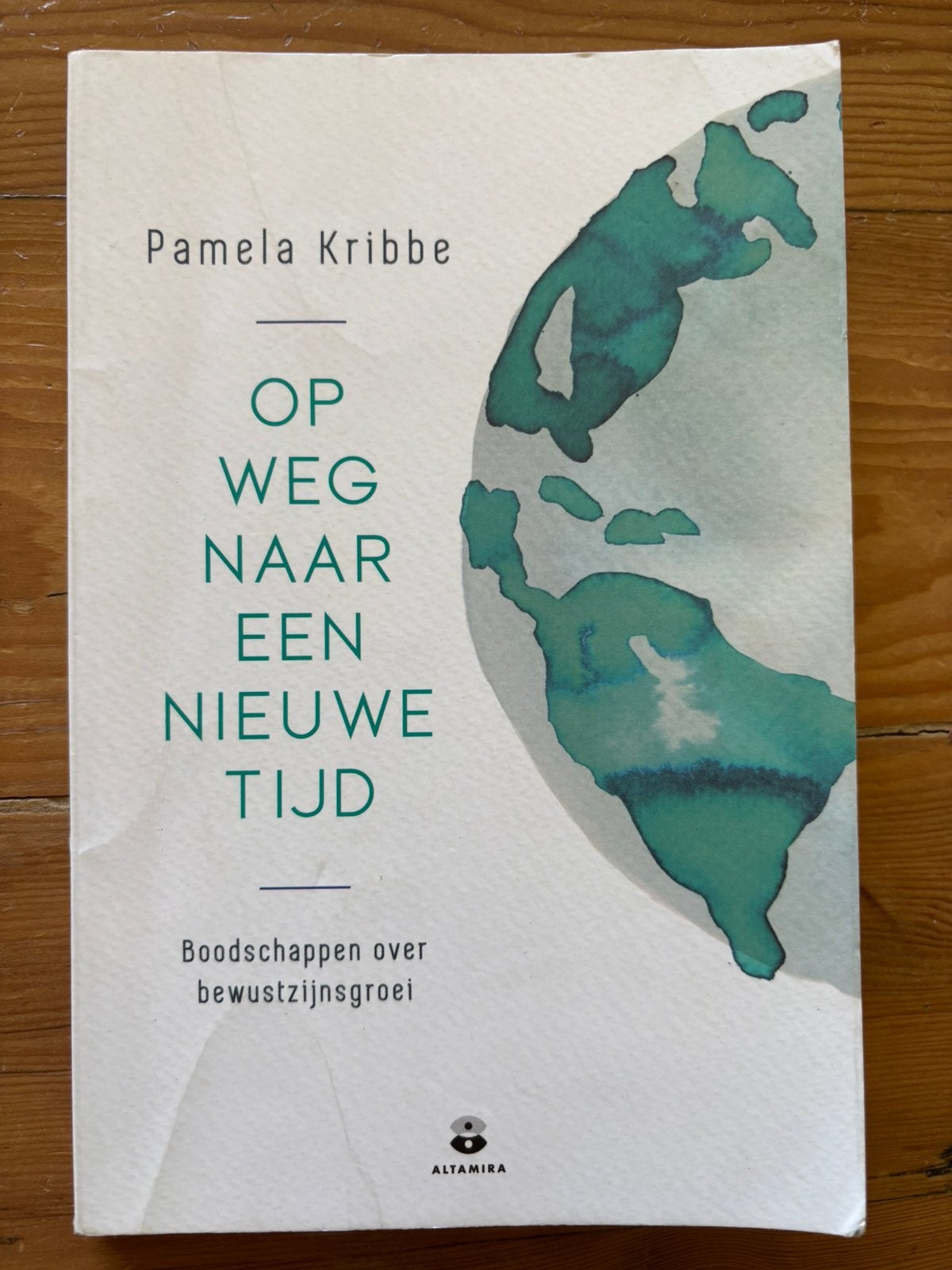 Op weg naar een nieuwe tijd - Pamela Kribbe, Boeken, Ophalen of Verzenden, Gelezen, Spiritualiteit algemeen, Overige typen
