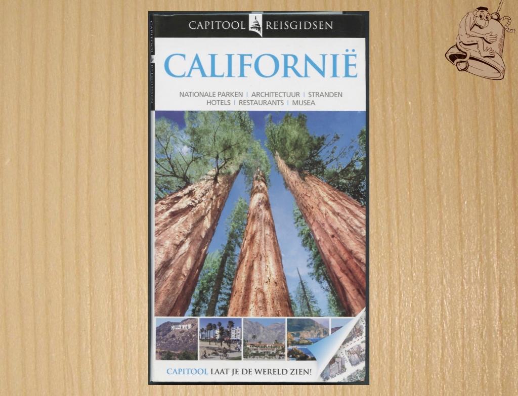 Californië - Capitool Reisgids - ( USA ), Capitool, Jamie Jensen - Berry Parr - Ellen Payne - enz., Ophalen of Verzenden, Zo goed als nieuw