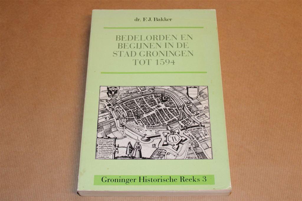Bedelorden & Begijnen in Groningen — Gron. Historische Reeks, Ophalen of Verzenden, Gelezen
