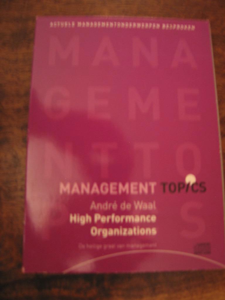 High Performance Andre de Waal, Ophalen of Verzenden, Zo goed als nieuw, Management