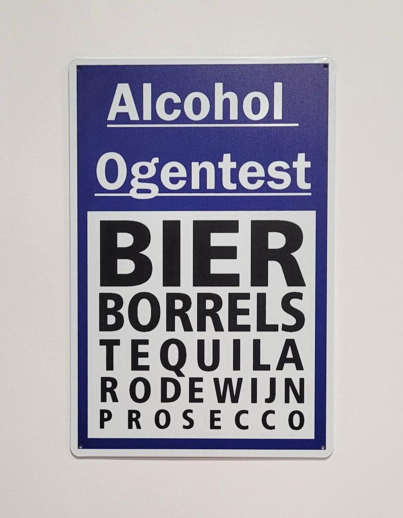 Alcohol ogen test bier borrels wijn reclamebord van metaal, Huis en Inrichting, Woonaccessoires | Tekstborden en Spreuken, Info@deconoord.nl