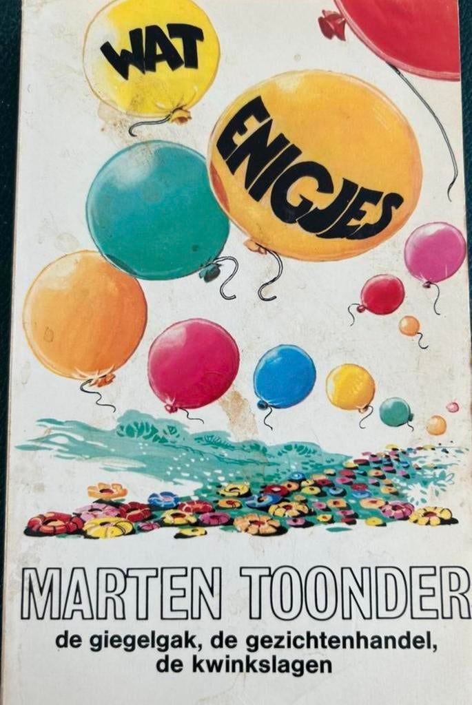 WAT ENIGJES MARTEN TOONDER DE GIEGELGAK, DE GEZICHTENHANDEL, Ophalen of Verzenden, Gelezen
