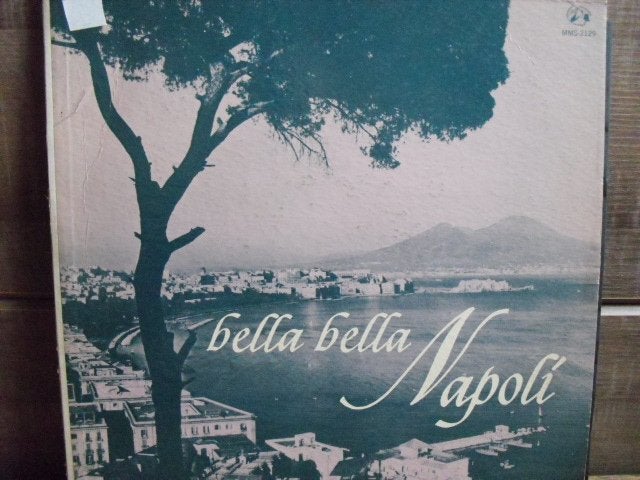 Bella Bella Napoli LP, LP, Complilatie, Gebruikt, Traditioneel en Volksmuziek