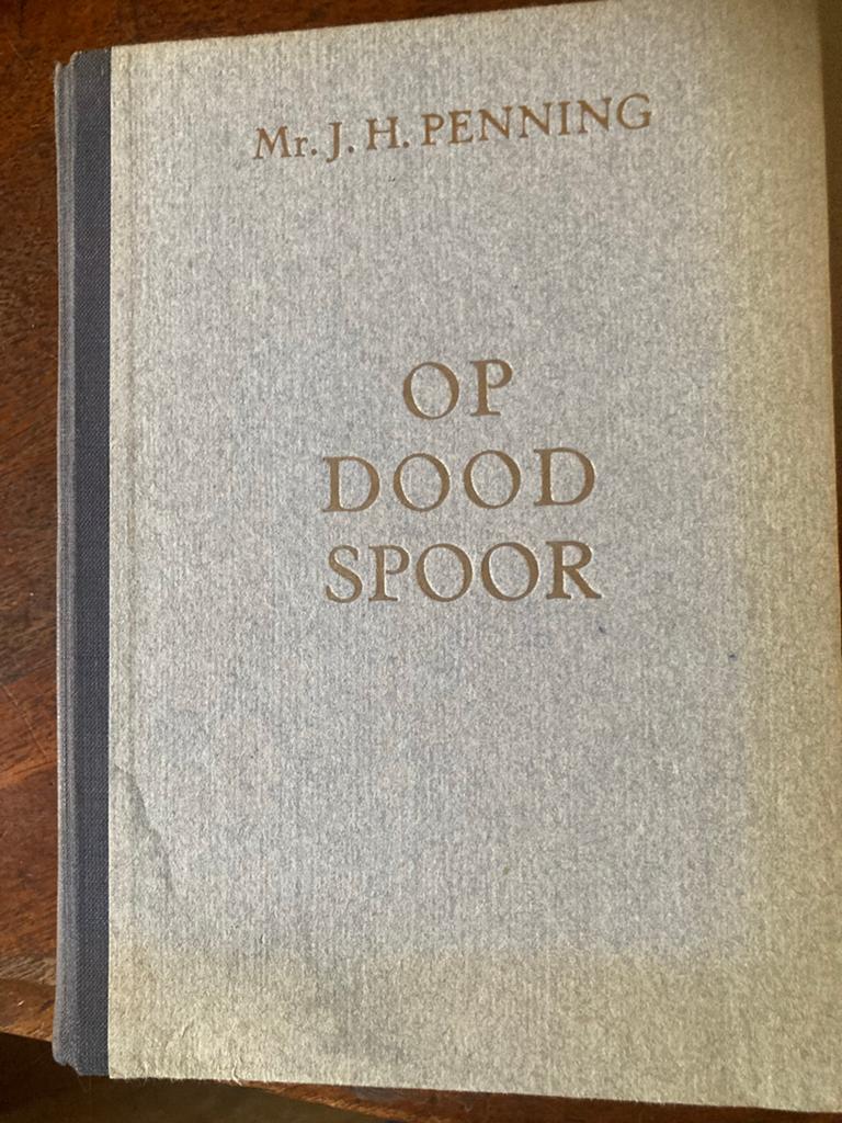 Oorlogsboekje: Op Dood Spoor - Mr. J.H. Penning, Ophalen of Verzenden, 19e eeuw, Gelezen