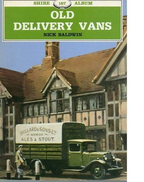Baldwin - Old Delivery Vans.  (Oude bestelwagens), Boeken, Ophalen, Zo goed als nieuw, Vrachtwagen