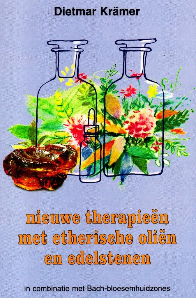 Nieuwe Therapieën Met Etherische Oliën En Edelstenen, Achtergrond en Informatie, Dietmar Krämer, Ophalen of Verzenden, Zo goed als nieuw