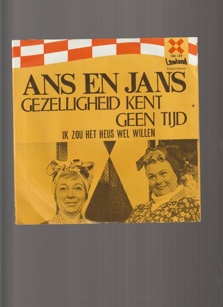 ANS en JANS  --  GEZELLIGHEID  KENT  GEEN  TIJD, 7 inch, Single, 1970 - 1979, Nieuw in verpakking