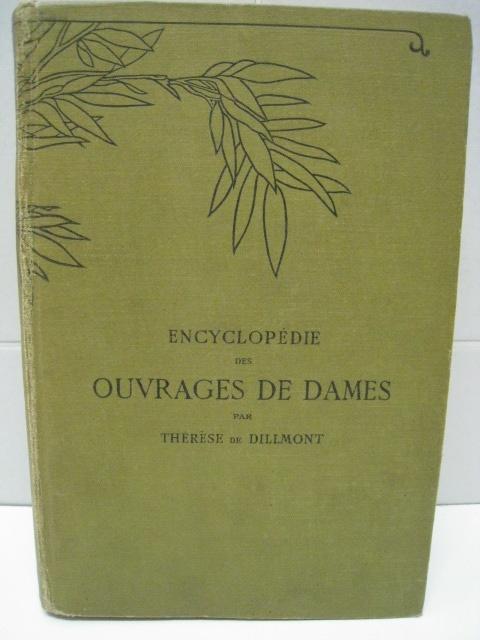 Encyclopedie des ouvrages de dames, Therese de Dillmont, Antiek en Kunst, Antiek | Boeken en Bijbels, Ophalen of Verzenden