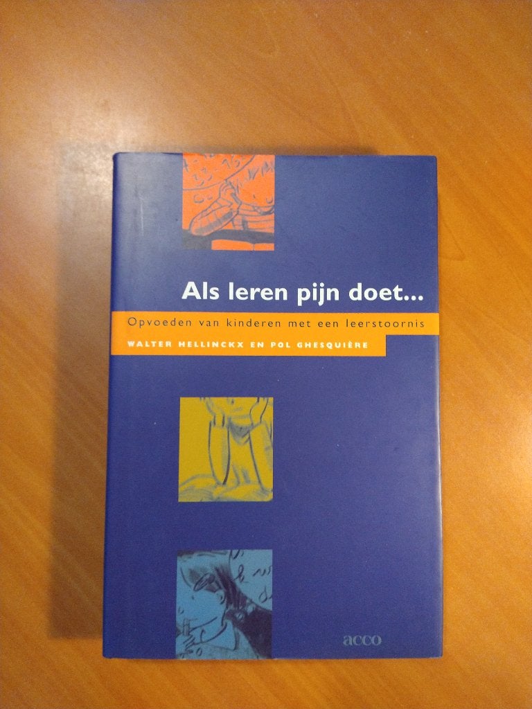 Als leren pijn doet... Hellinckx, Walter, Ophalen of Verzenden, Zo goed als nieuw, Zwangerschap en Bevalling