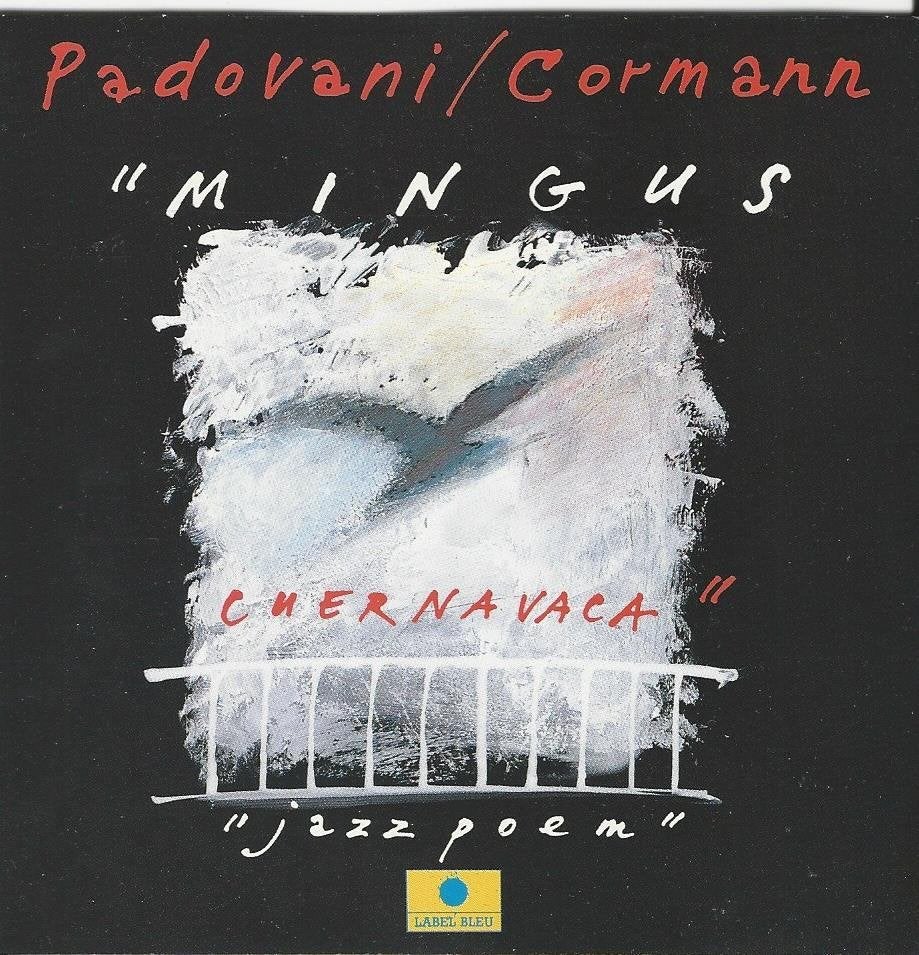 Padovani / Cormann ‎– Mingus Cuernavaca Jazz poem = 7,99, Ophalen of Verzenden, 1980 tot heden, Zo goed als nieuw, Jazz