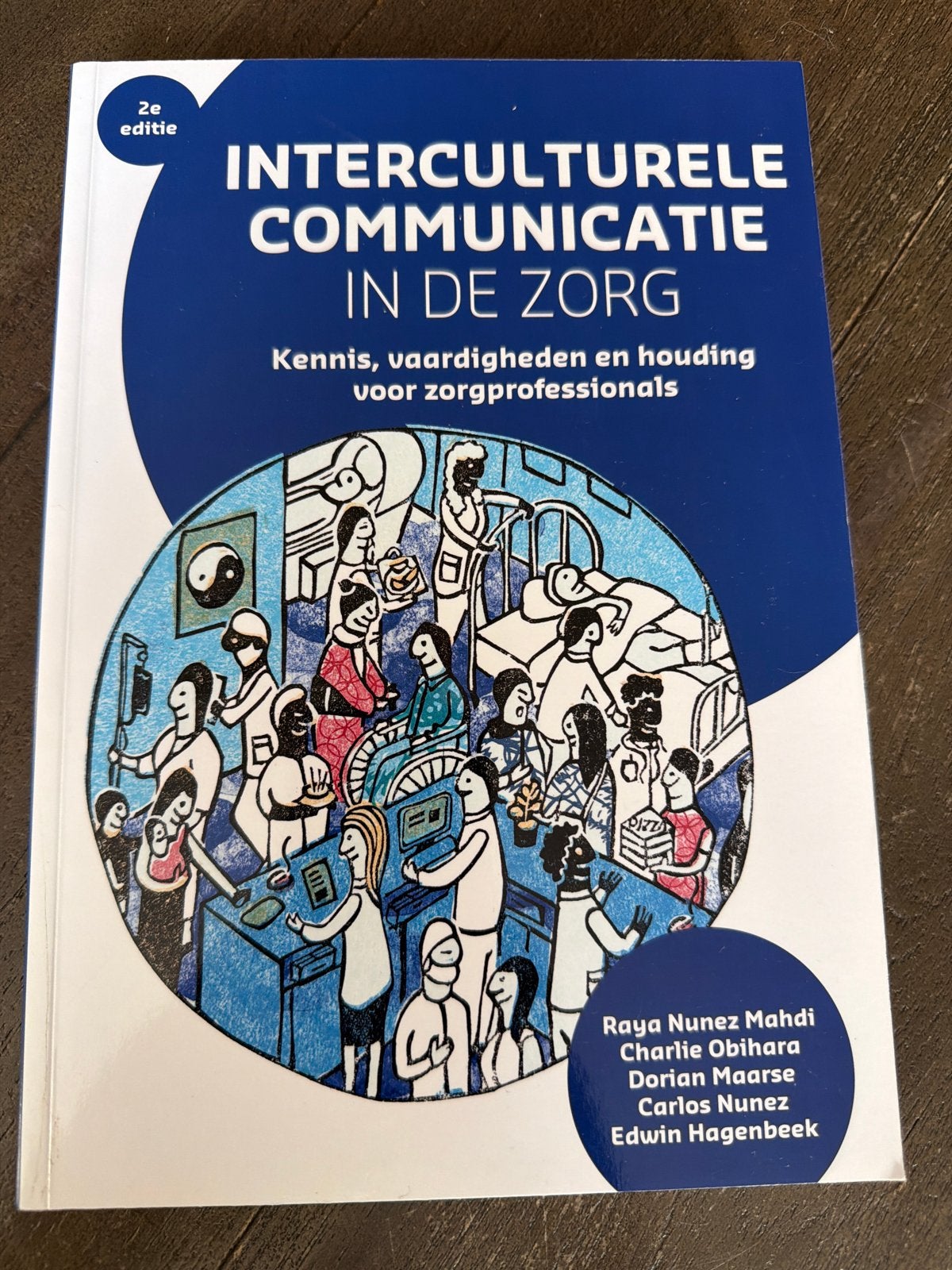 Interculturele Communicatie in de Zorg - 2e editie, Ophalen of Verzenden, Zo goed als nieuw, Overige typen