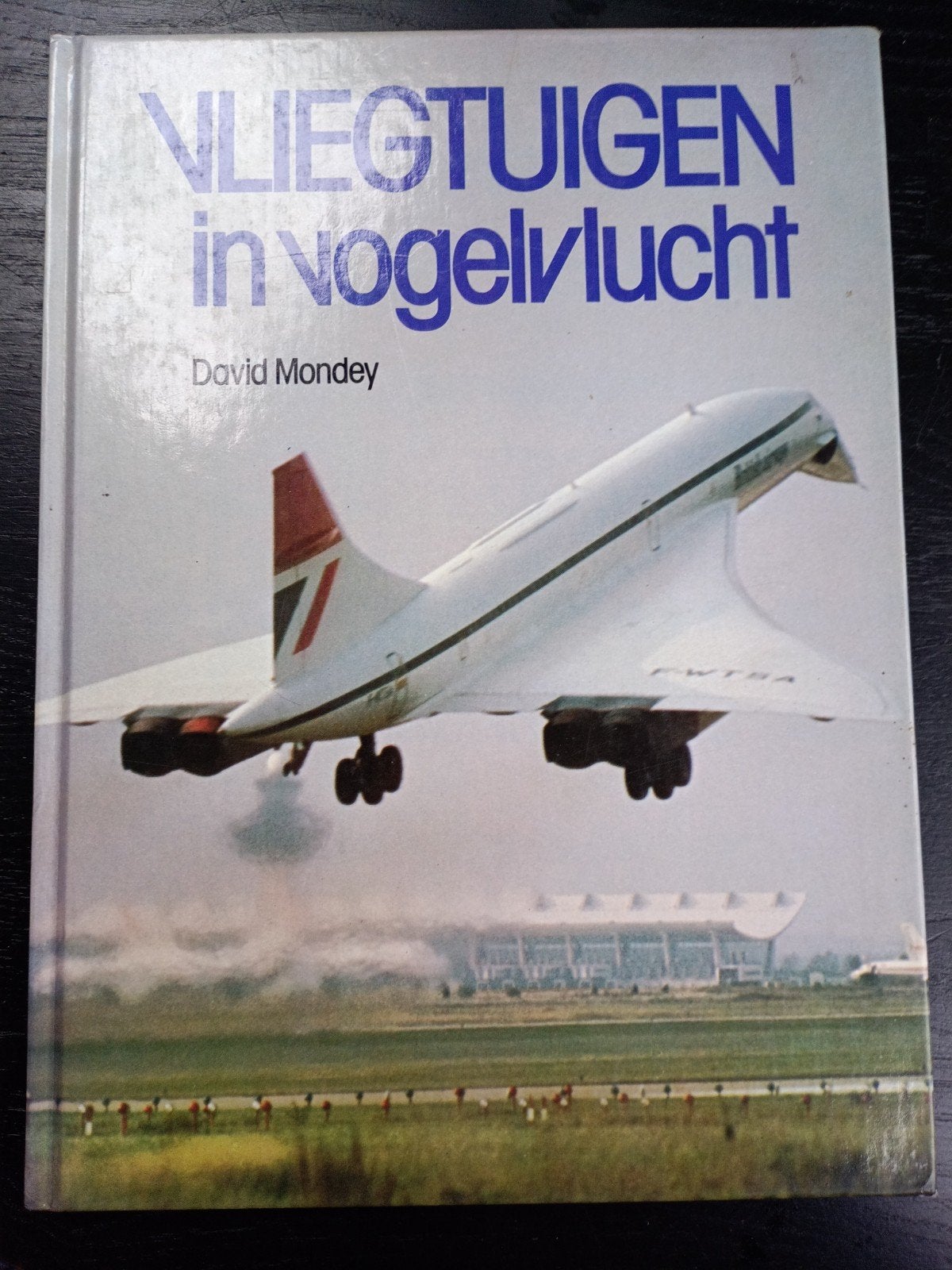Vliegtuigen in Vogelvlucht - David Mondey, Verzamelen, Luchtvaart en Vliegtuigspotten, Ophalen of Verzenden