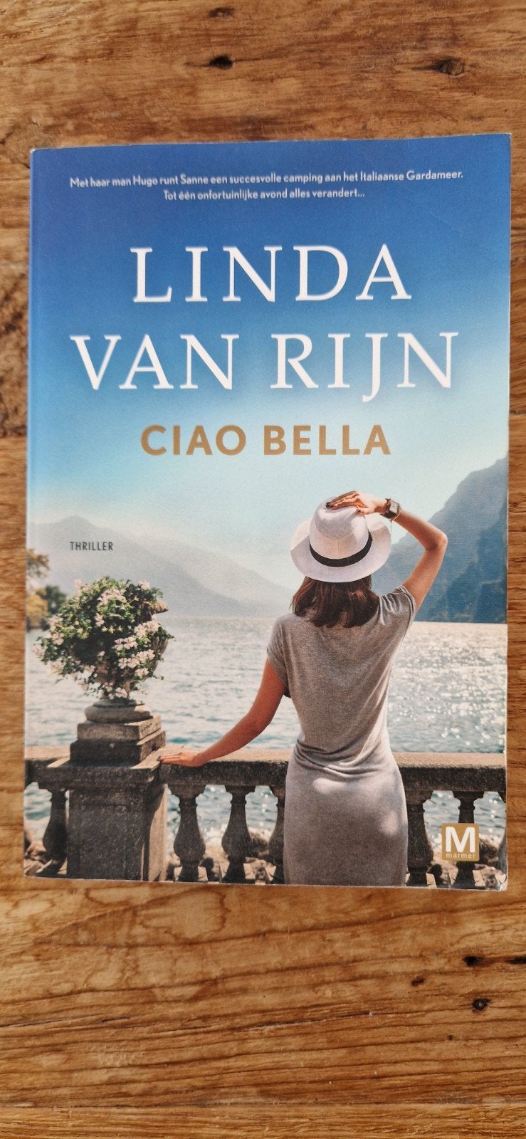 Ciao Bella - Linda van Rijn (Thriller), Ophalen of Verzenden, Zo goed als nieuw, Linda van Rijn, Nederland