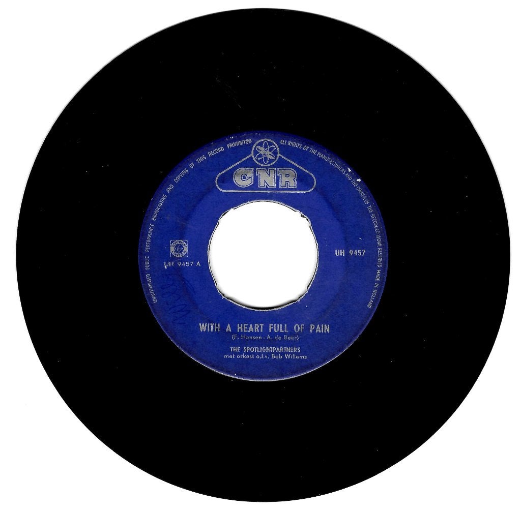 The Spotlightpartners - With a Heart Full of Pain - CNR 9457, Gebruikt, 7 inch, Pop, Beschermende buitenhoes