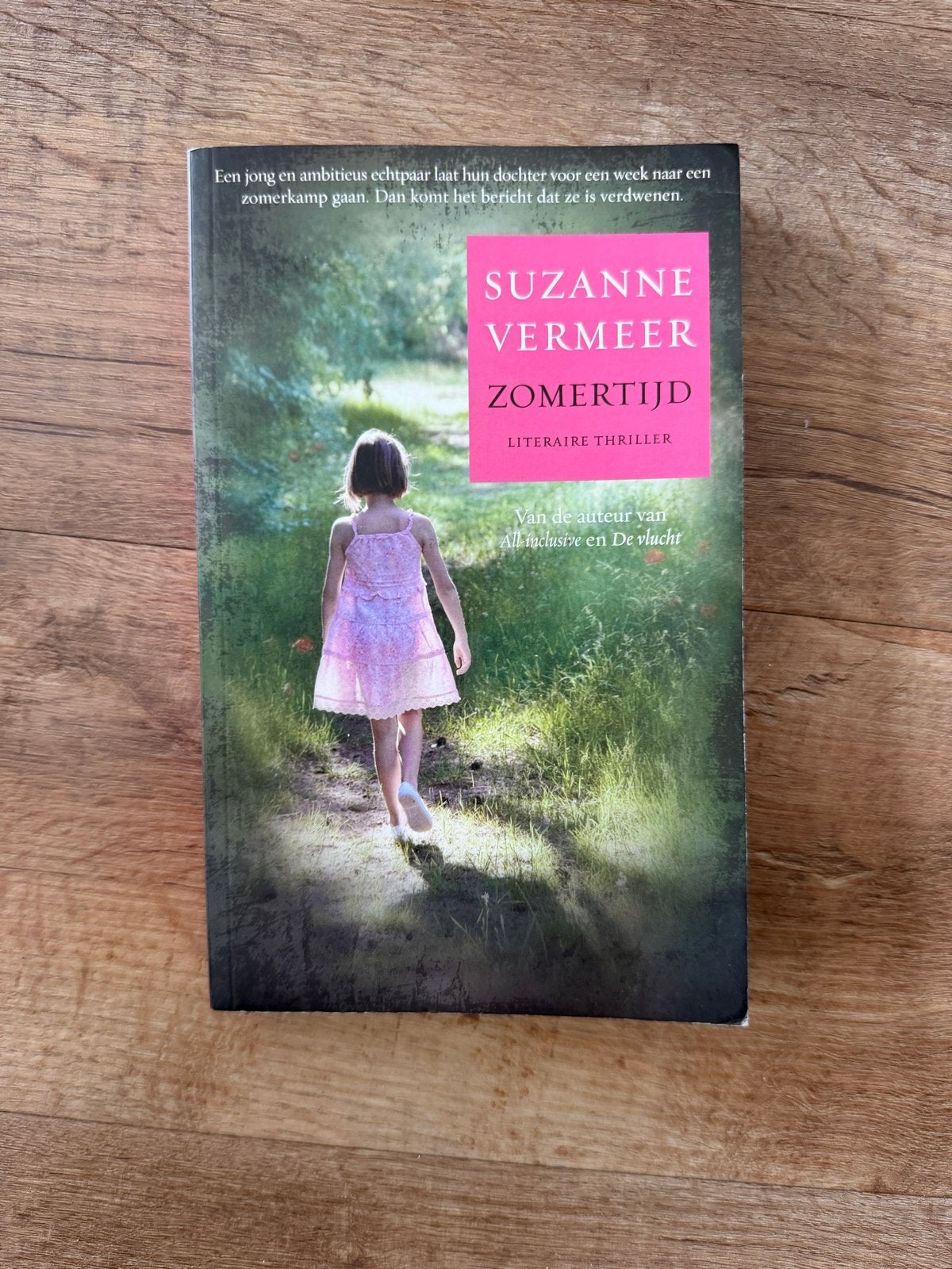 Suzanne Vermeer - Zomertijd (Literaire thriller), Ophalen of Verzenden, Zo goed als nieuw, Nederland