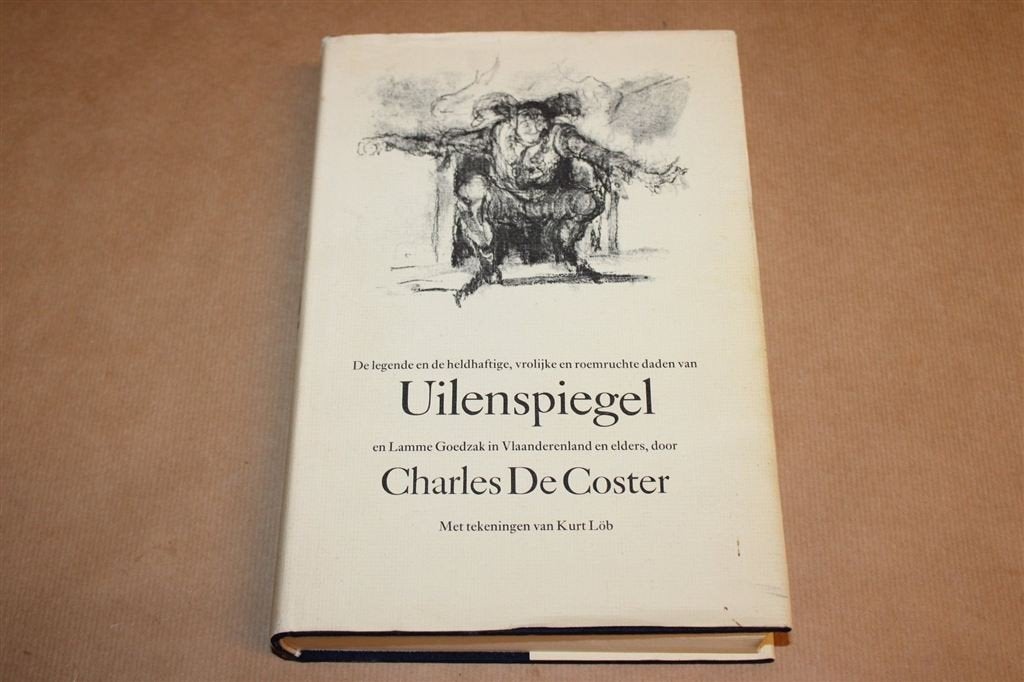Uilenspiegel — De Coster 1978, met Tekeningen van Kurt Löb, Ophalen of Verzenden, Gelezen