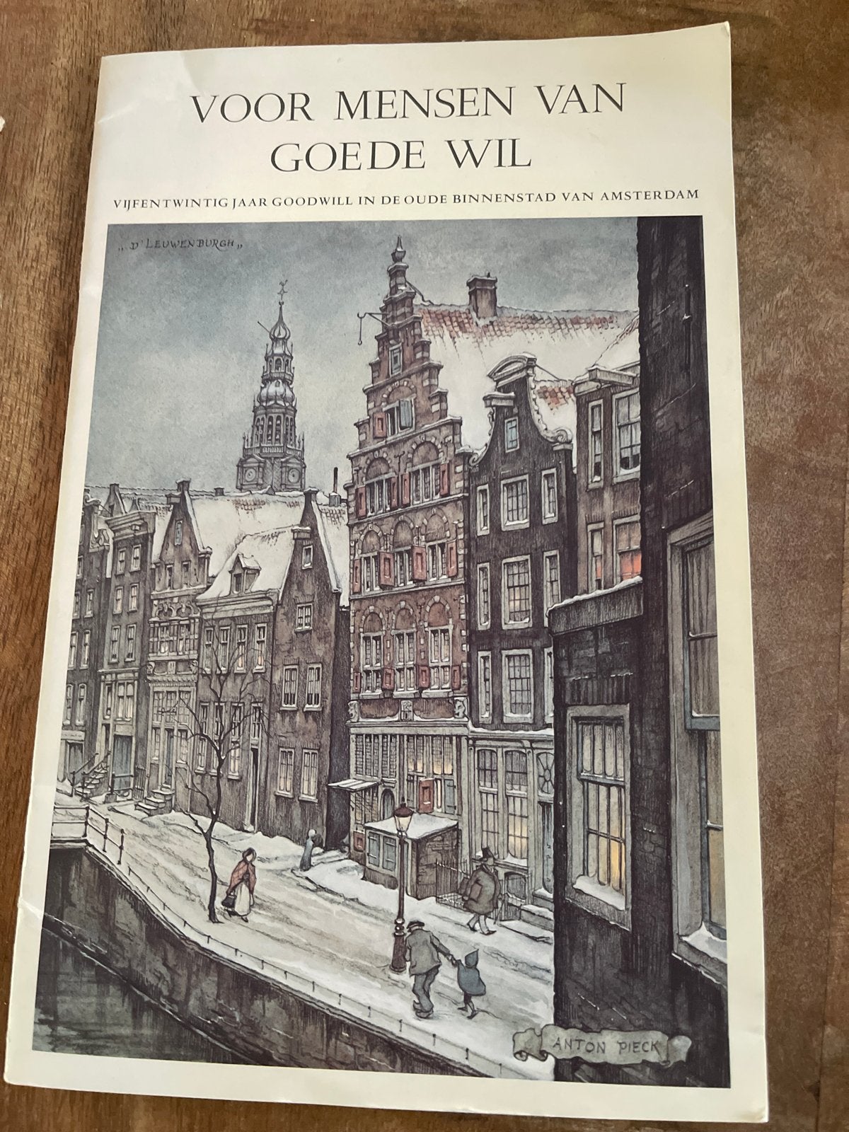 Voor Mensen Van Goede Wil - Anton Pieck, Ophalen of Verzenden, Zo goed als nieuw, Nederland