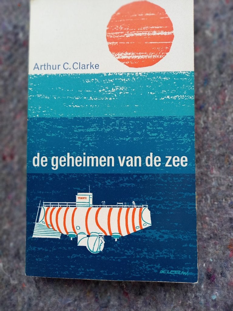 De geheimen van de zee/ Arthur C. Clarke, Verzenden, Gelezen, Arthur C. Clarke