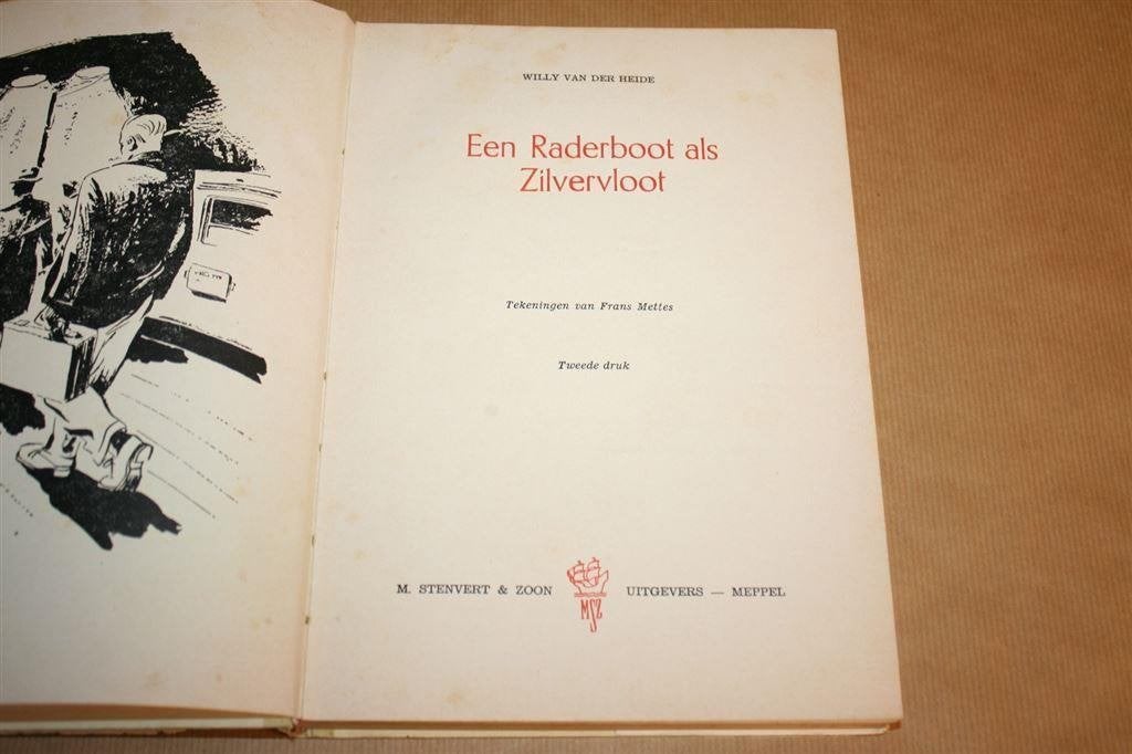 Een raderboot als zilvervloot. Willy vd Heide. 1e druk 1955., Ophalen of Verzenden, Gelezen