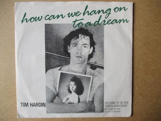 s5912 tim hardin - how can we hang on to a dream, Ophalen, Gebruikt, Overige genres