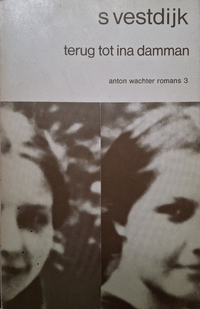 S. Vestdijk - Terug tot Ina Damman, Ophalen of Verzenden, Gelezen, Nederland