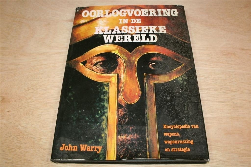 Oorlogvoering Klassieke Wereld — Wapens & Strategie, Ophalen of Verzenden, 14e eeuw of eerder, Gelezen, Europa