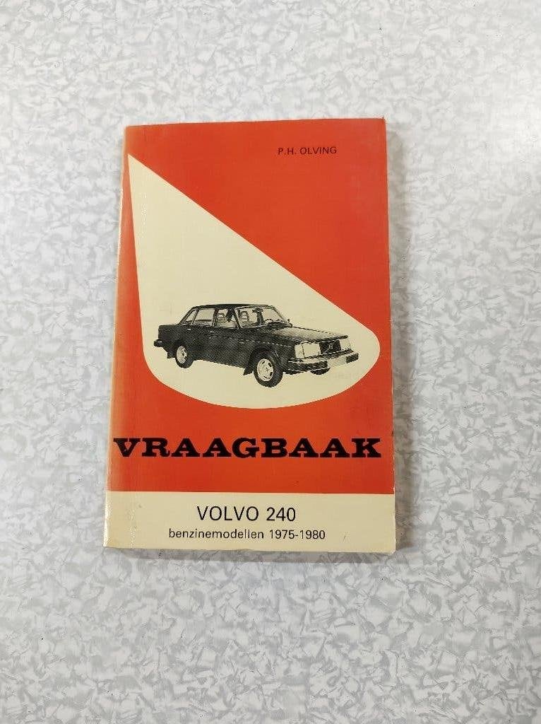 Vraagbaak Volvo 240, Auto diversen, Handleidingen en Instructieboekjes, Ophalen of Verzenden