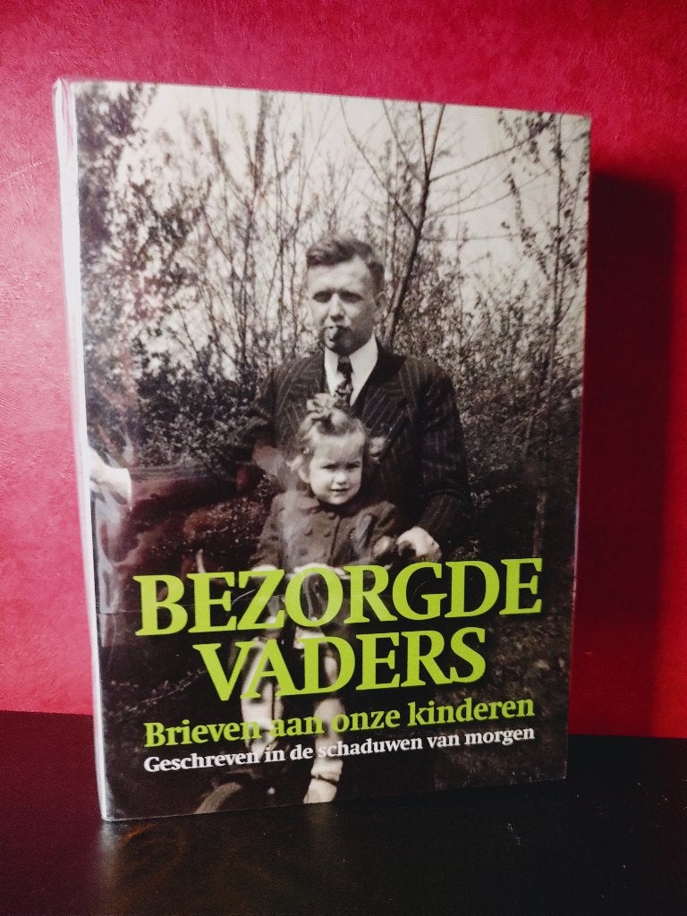 Bezorgde vaders, brieven aan onze kinderen, Verzenden, Nieuw, Maatschappij en Samenleving, Nederland