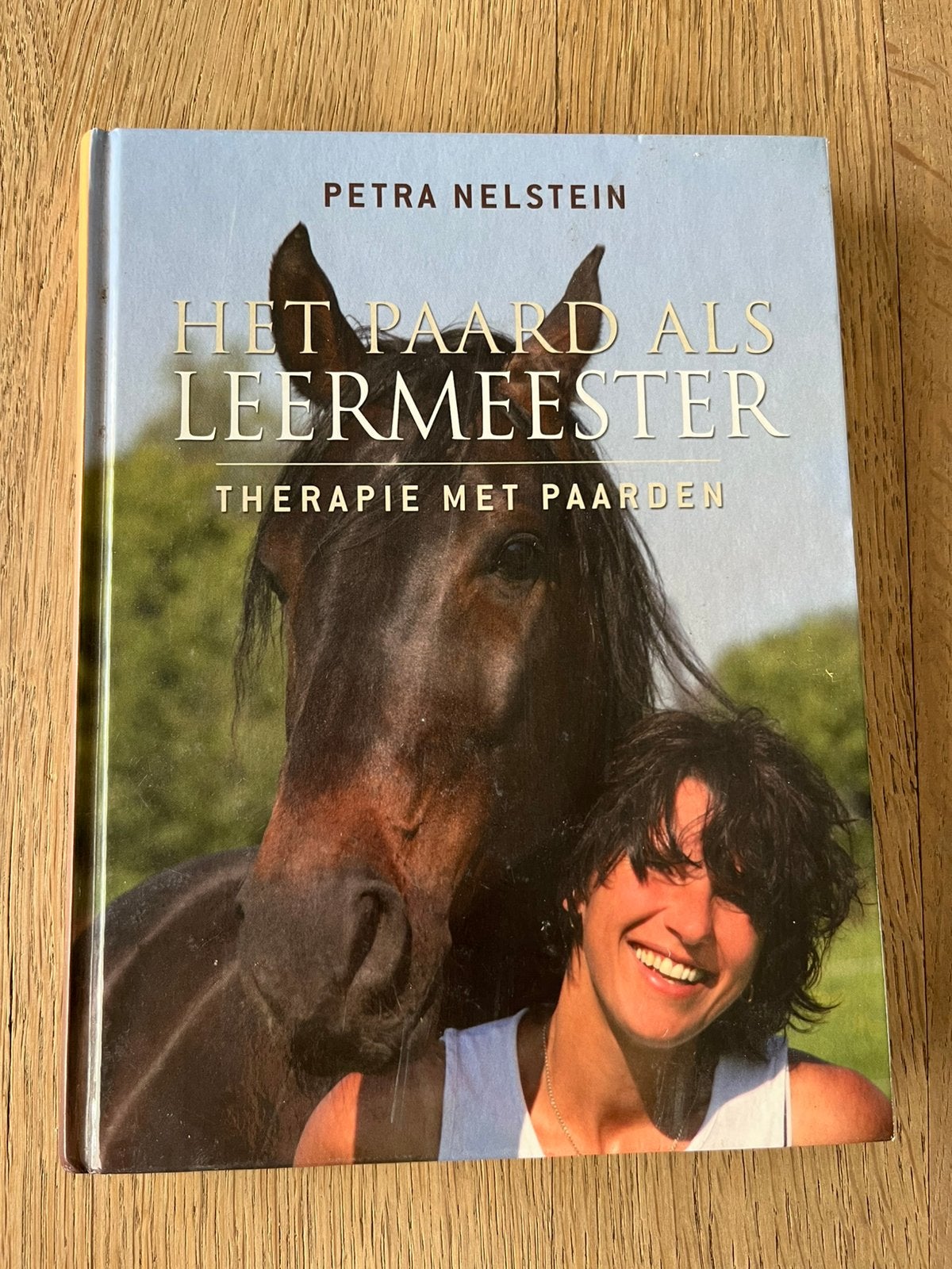 Het paard als leermeester, Paardencoaching, equitherapie, Boeken, Ophalen of Verzenden, Zo goed als nieuw, Paarden of Pony's