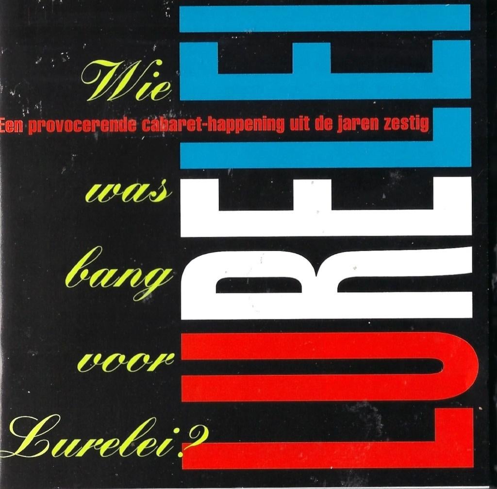 Lurelei - Een provocerende cabaret-happening jaren zestig, Cd's en Dvd's, Cd's | Humor en Cabaret, Ophalen of Verzenden, Zo goed als nieuw