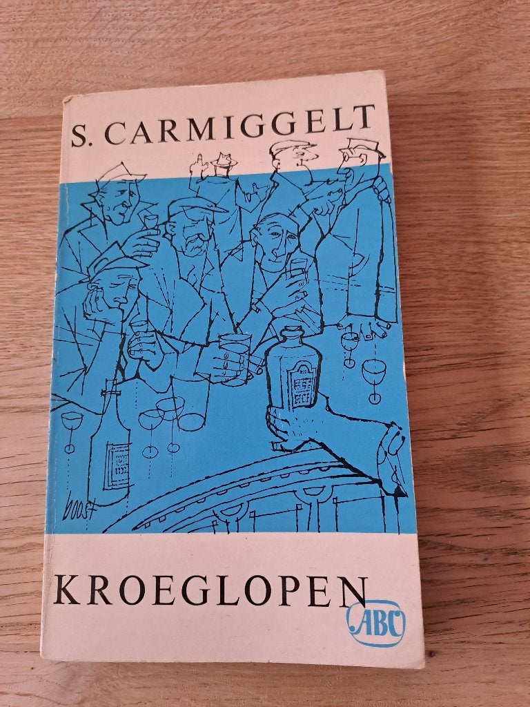 SIMON CARMIGGELT.  KROEGLOPEN. RETRO 1962., Gelezen, Simon Carmiggelt, Ophalen of Verzenden, Nederland