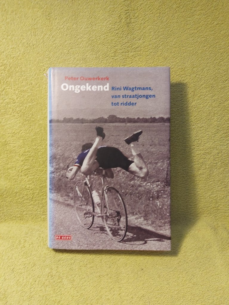 Ongekend - Peter Ouwerkerk. Rini Wagtmans. Met handtekening., Ophalen of Verzenden, Zo goed als nieuw, Lopen en Fietsen