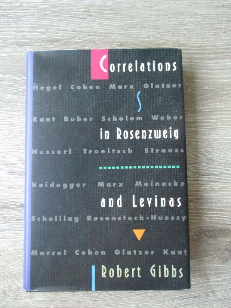 Correlations in Rosenzweig and Levinas - Robert Gibbs, Ophalen of Verzenden, Gelezen