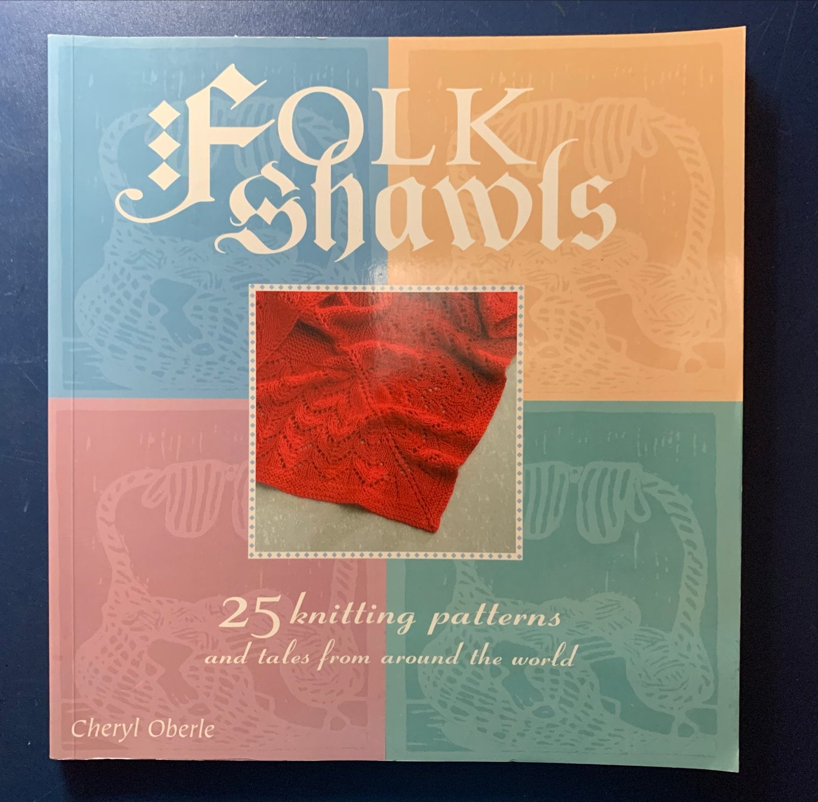 Folk Shawls: 25 breipatronen en verhalen van over de hele we, Verzenden, Zo goed als nieuw, Breien en Haken