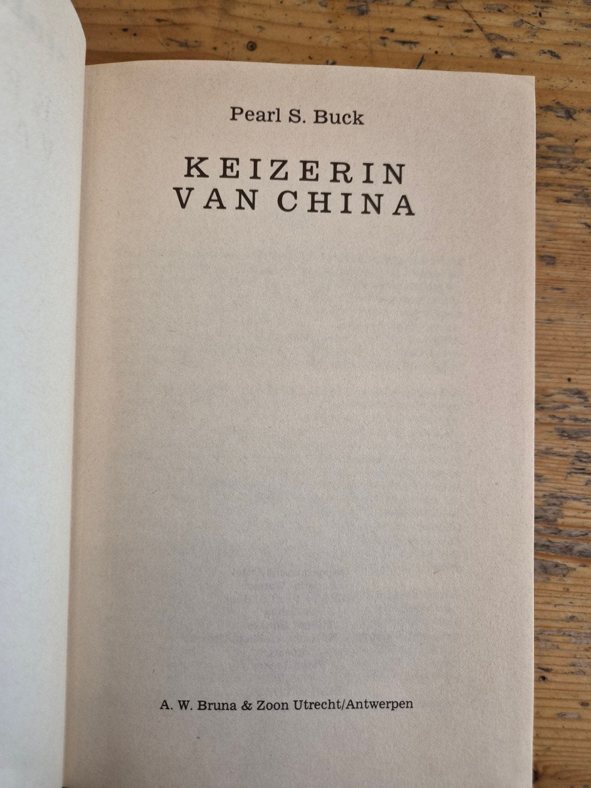 Keizerin van China - Pearl S. Buck (Hardcover), Ophalen of Verzenden, Gelezen, Pearl S. Buck, Nederland