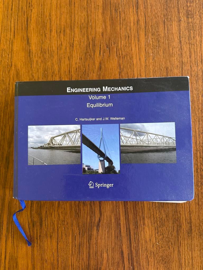 Engineering Mechanics Volume 1: Equilibrium - C. Hartsuijker, Boeken, Studieboeken en Cursussen, Zo goed als nieuw, HBO, Beta