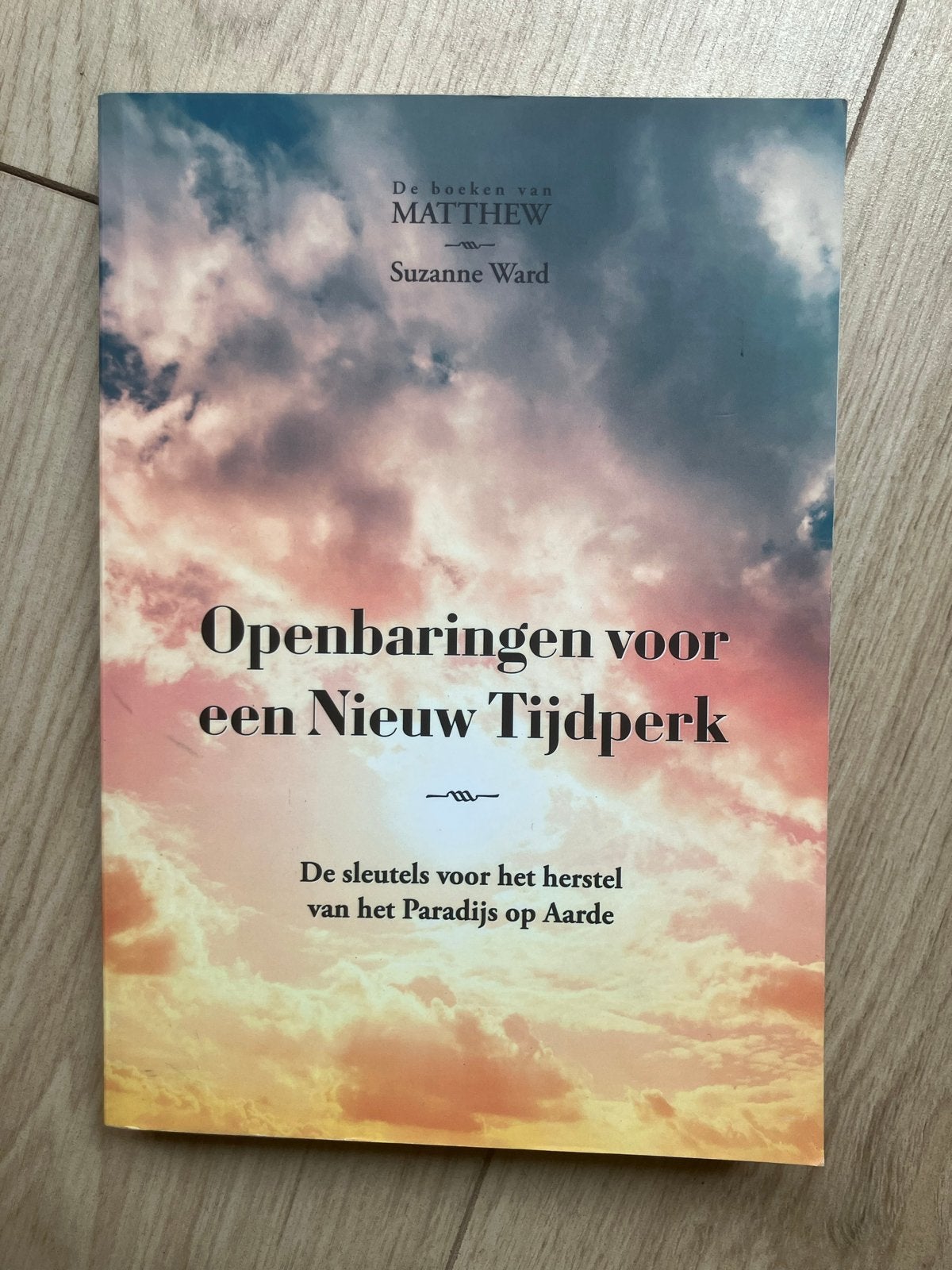 Openbaringen voor een Nieuw Tijdperk - Matthew Ward, Ophalen of Verzenden, Zo goed als nieuw, Spiritualiteit algemeen, Achtergrond en Informatie