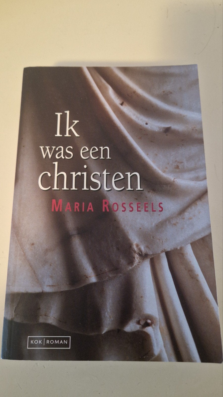 Ik was een christen - Maria Rosseels (Roman), Ophalen of Verzenden, Gelezen, Maria Rosseels, België