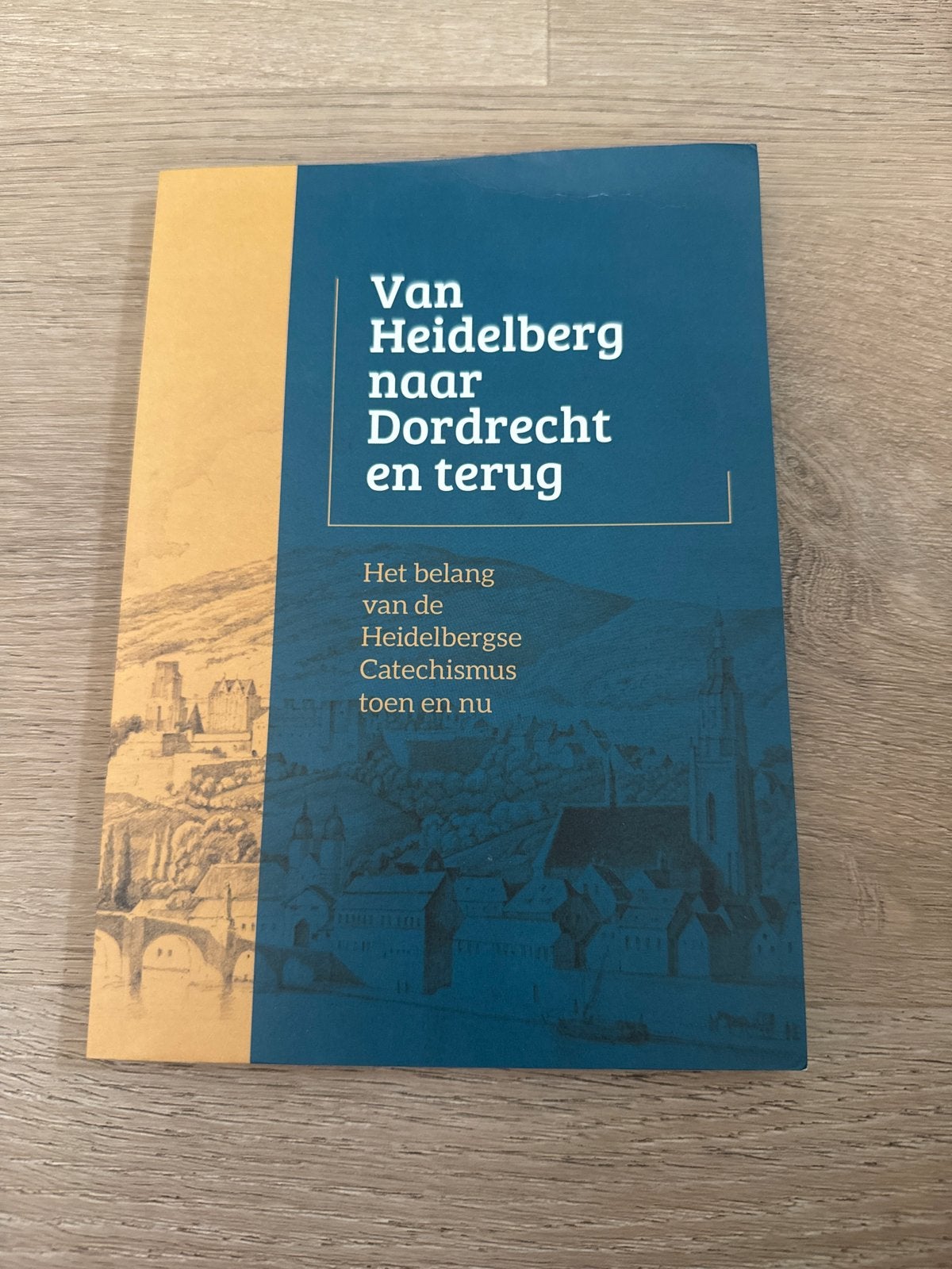 Van Heidelberg naar Dordrecht en terug - Catechismus, Ophalen of Verzenden, Zo goed als nieuw, Christendom | Protestants