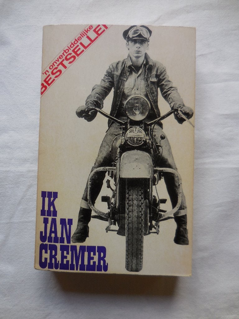 Ik Jan Cremer, Ophalen, Jan Cremer, Zo goed als nieuw, Nederland
