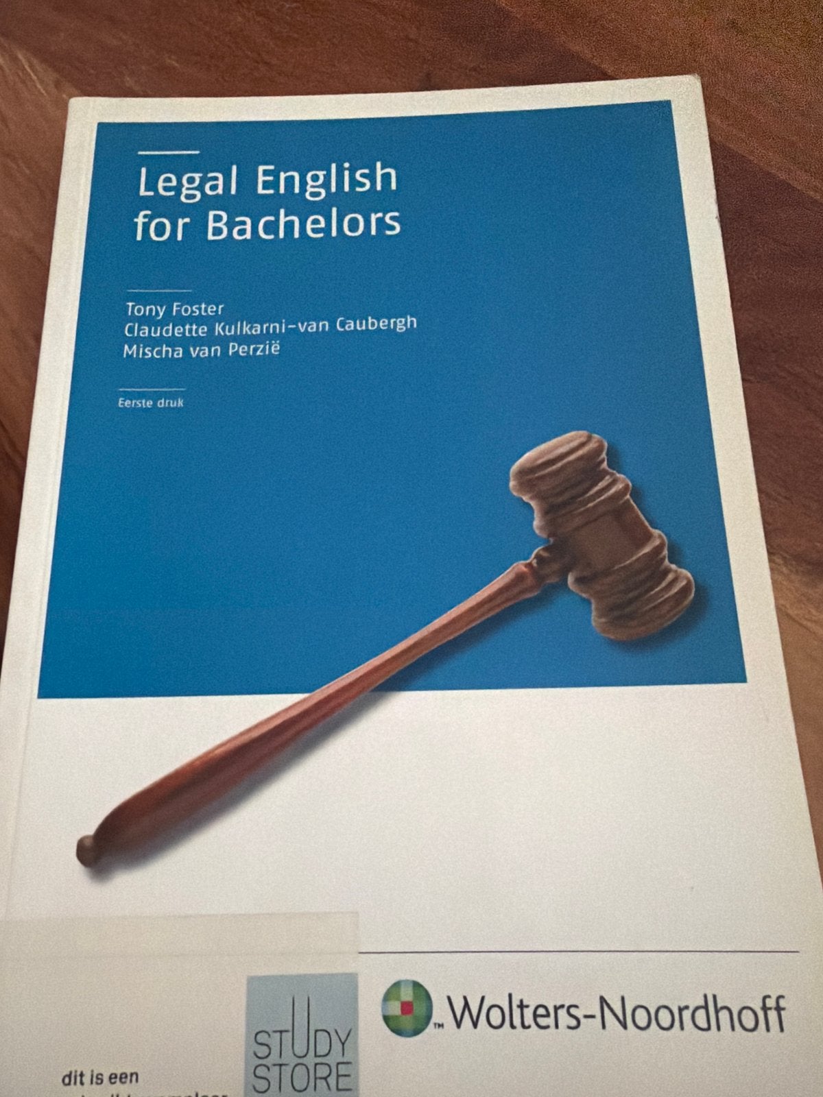 Legal English for Bachelors - Rechtenstudie Boek, Boeken, Ophalen of Verzenden, Gamma, Zo goed als nieuw, HBO