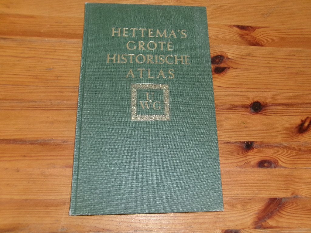 Hettema's Grote Historische Atlas, Gelezen, Overige atlassen, Ophalen of Verzenden, 1800 tot 2000